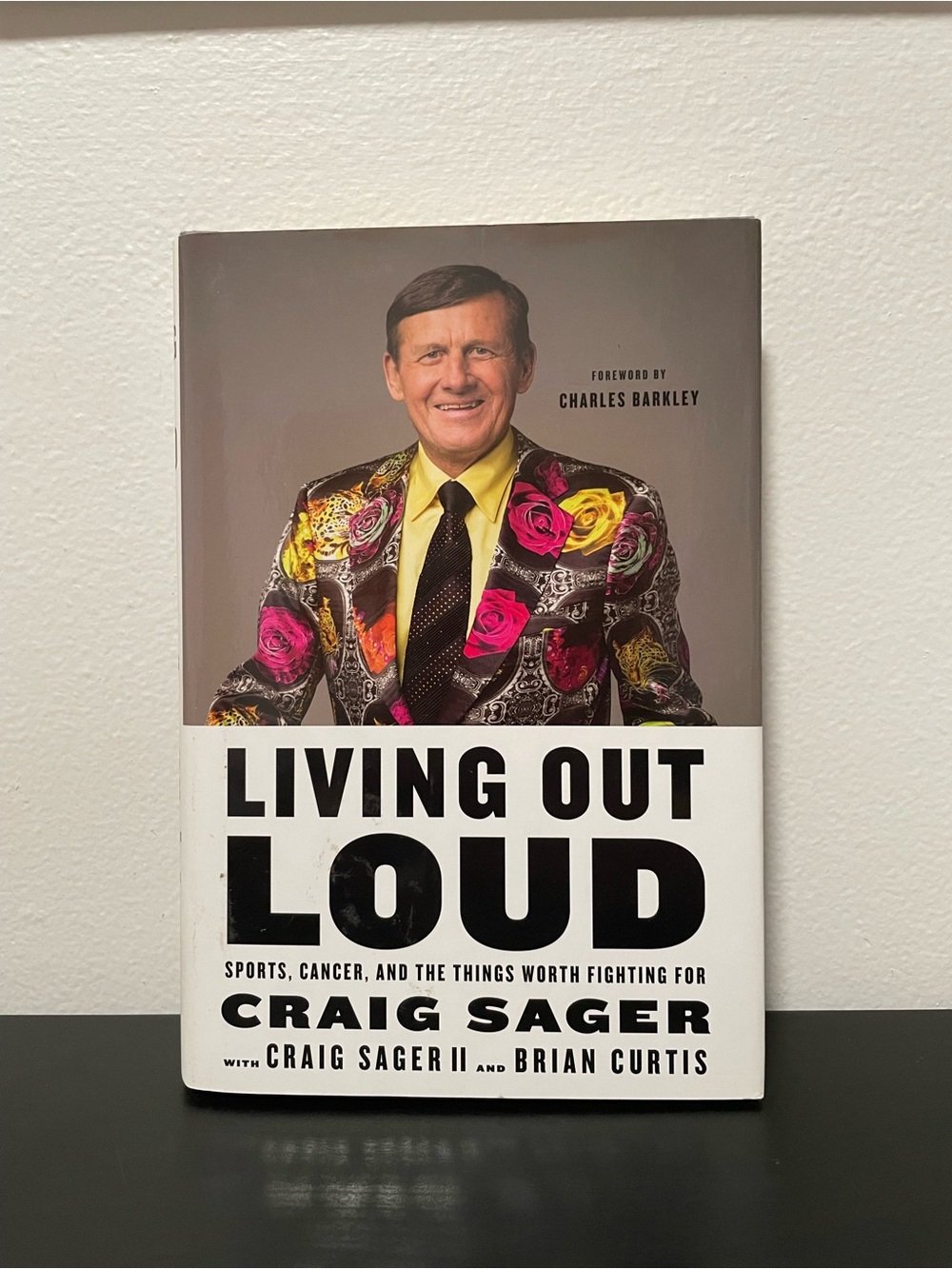 Living Out Loud Book Craig Sager NEW Hardcover NBA Sports Cancer Charles Barkley